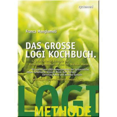 Das große LOGI-Kochbuch, Gebundene Ausgabe von Franca Mangiameli, RIVA, 978-3-942772-79-2