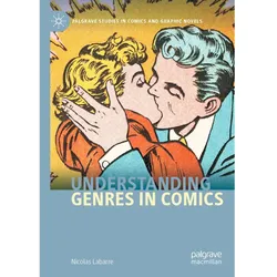 Understanding Genres in Comics, Fachbücher von Nicolas Labarre
