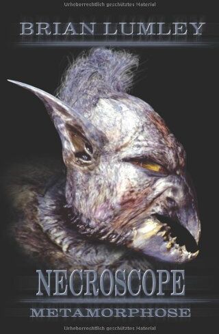 Brian Lumley - Necroscope Band 18: Metamorphose - Preis vom 11.10.2026 03:10:56 h