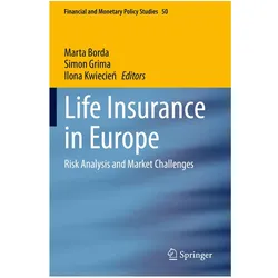 Life Insurance in Europe, Fachbücher von Simon Grima, Marta Borda, Ilona Kwiecien