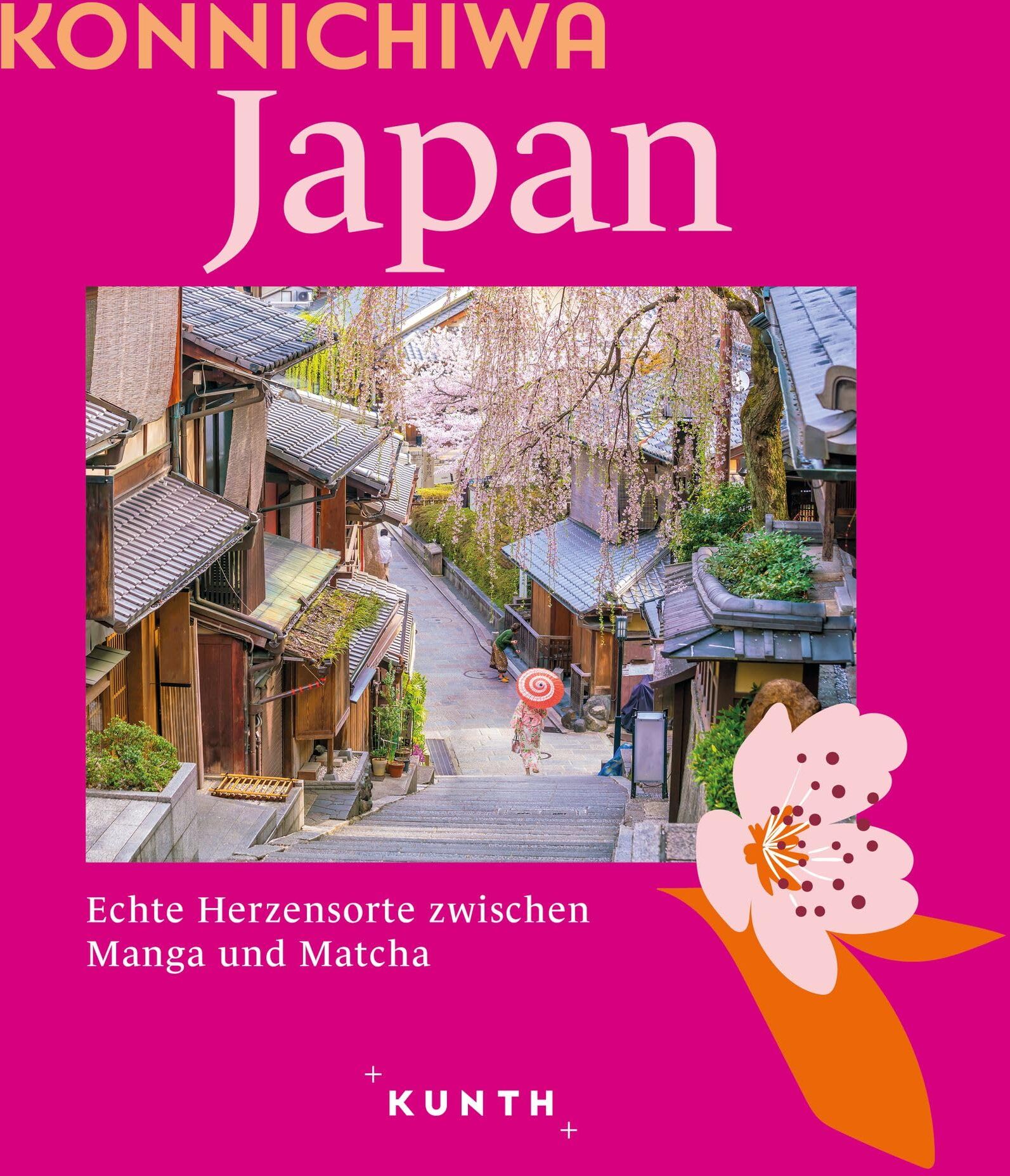Eva Stadler - KUNTH Konnichiwa Japan: Echte Herzensorte zwischen Manga und Matcha - Preis vom 17.10.2026 19:25:27 h