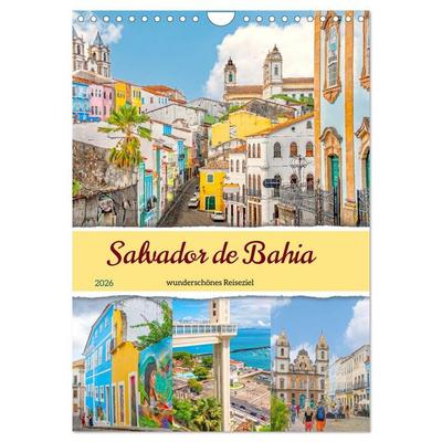 Salvador de Bahia - wunderschönes Reiseziel (Wandkalender 2026 DIN A4 hoch), CALVENDO Monatskalender