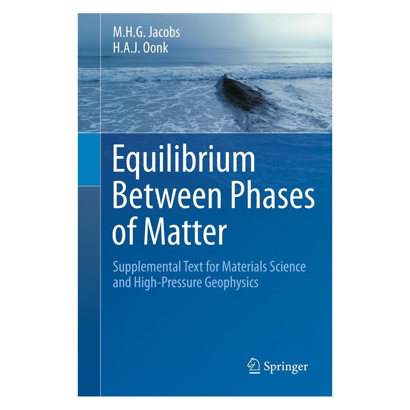 Springer Equilibrium Between Phases of Matter (Englisch, Hardcover, H.A.J. Oonk, M.H.G. Jacobs) (9789400719477)
