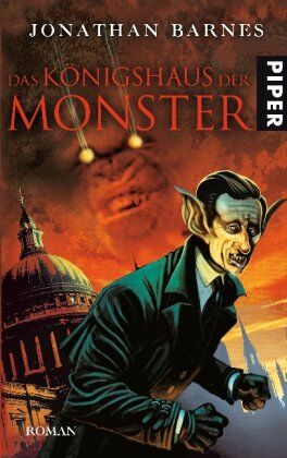 Jonathan Barnes - Das Königshaus der Monster: Roman - Preis vom 11.10.2026 03:10:56 h