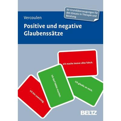 Positive und negative Glaubenssätze, Sonstige von Monique Vercoulen, Beltz Verlagsgruppe GmbH & Co. KG