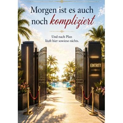 Morgen ist es auch noch kompliziert, Taschenbuch von Sandy k., Epubli, 978-3-565-77406-7