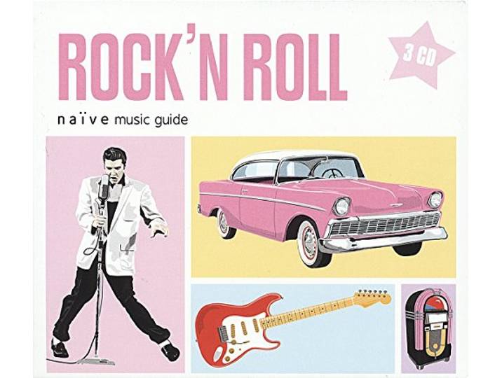 Various Artists - Naive Music Guides - Rock N Roll