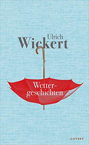 Ulrich Wickert - Wettergeschichten - Preis vom 14.10.2026 23:07:16 h