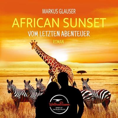 African Sunset - Markus Glauser, Audio, 9783989831278