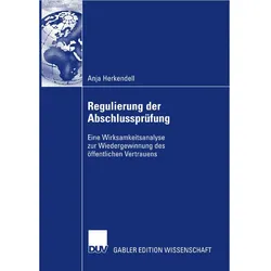 Regulierung der Abschlussprüfung, Fachbücher von Anja Herkendell
