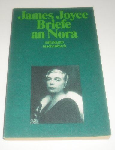 James Joyce - Briefe an Nora - Preis vom 14.10.2026 23:07:16 h
