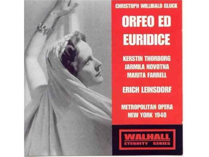 Thorborg, Novotna, Farell/ Leinsdor - Gluck: Orfeo Ed Euridice