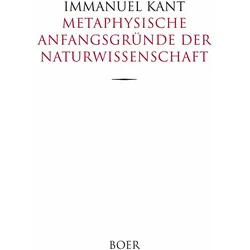 Metaphysische Anfangsgründe der Naturwissenschaft, Fachbücher von Immanuel Kant, Immanuel, Kant