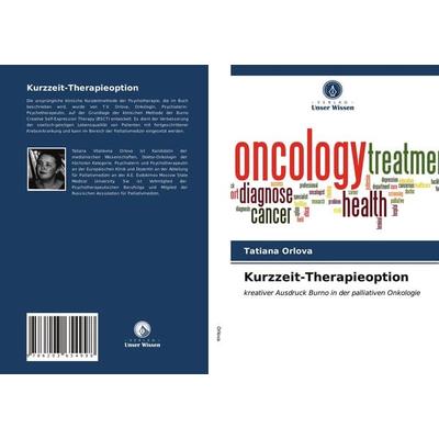 Kurzzeit-Therapieoption, Taschenbuch von Tatiana Orlova, Verlag Unser Wissen, 978-620-3-65499-8