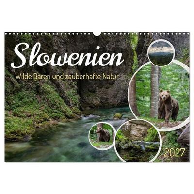 Slowenien - Wilde Bären und zauberhafte Natur (Wandkalender 2027 DIN A3 quer), CALVENDO Monatskalender