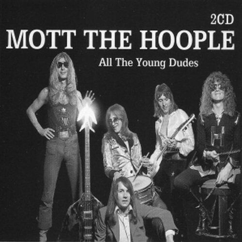 Mott the Hoople - All the Young Dudes - Preis vom 13.10.2026 11:25:28 h