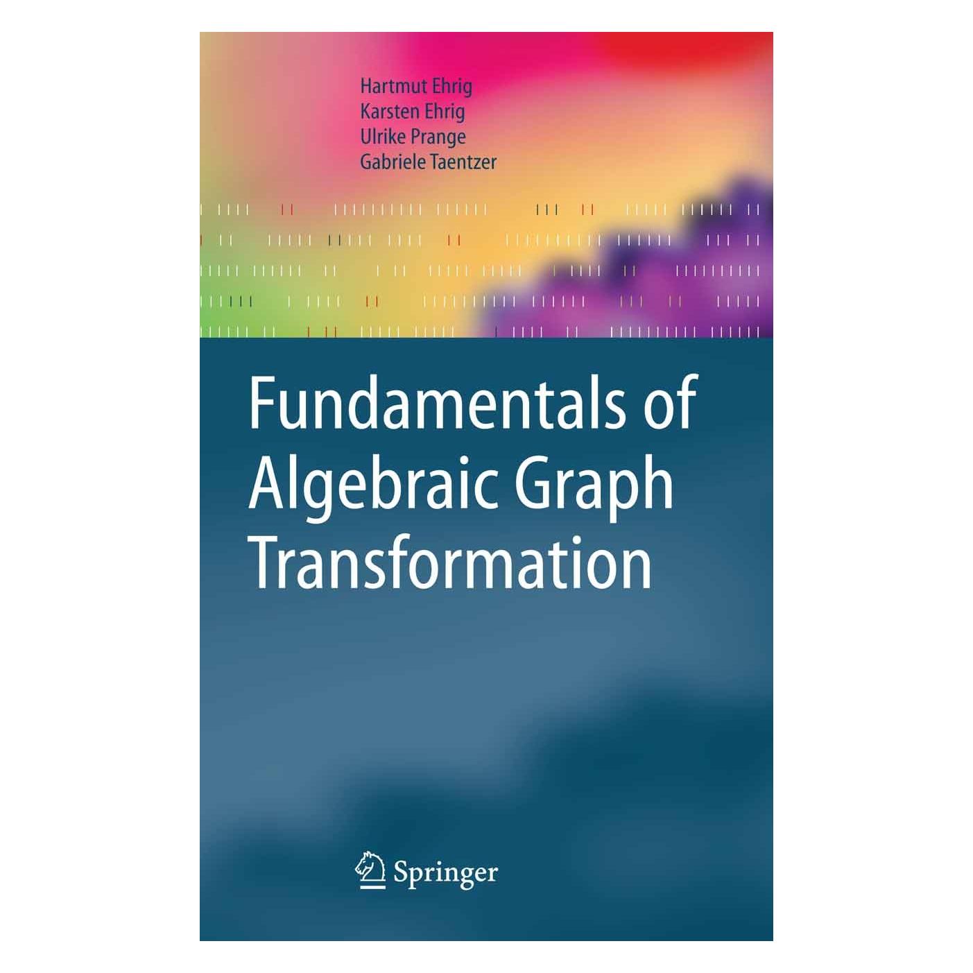 Springer 9783540311874 (Englisch, Hardcover, Gabriele Taentzer, Hartmut Ehrig, Karsten Ehrig, Ulrike Prange) (9783540311874)