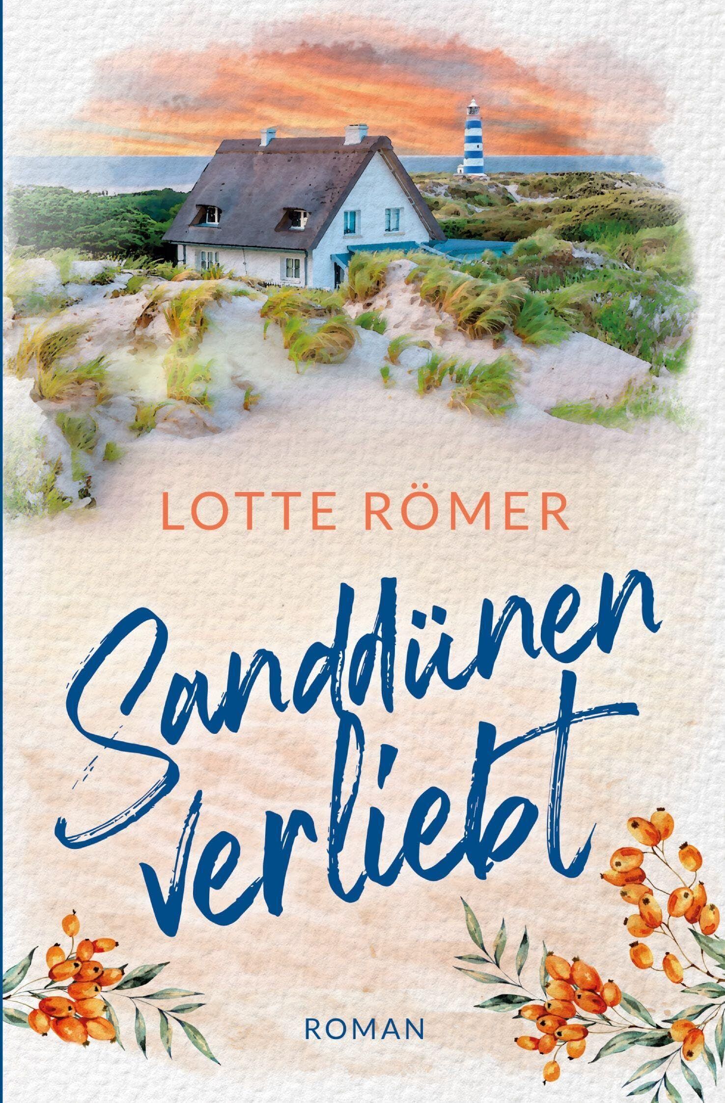 Lotte Römer - Sanddünenverliebt - Preis vom 09.10.2026 07:28:09 h