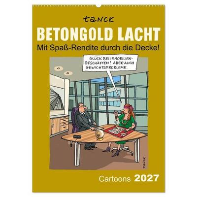 Betongold lacht - Cartoons (Wandkalender 2027 DIN A2 hoch), CALVENDO Monatskalender