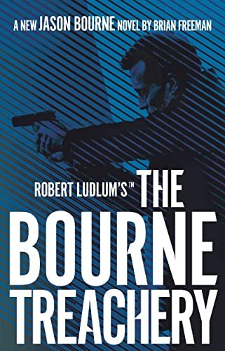 Brian Freeman - Robert Ludlum's The Bourne Treachery (Jason Bourne) - Preis vom 02.10.2026 23:42:20 h