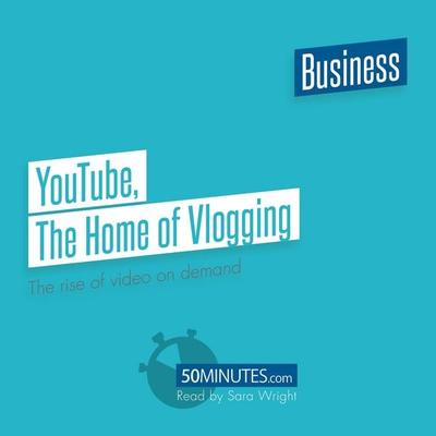 YouTube, The Home of Vlogging - 50minutes, Audio, 9782808041607