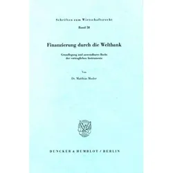 Finanzierung durch die Weltbank., Fachbücher von Matthias Mosler