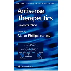 Antisense Therapeutics, Fachbücher von M. I. Phillips, Ian Phillips