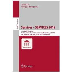 Services - SERVICES 2019, Fachbücher von Liang-Jie Zhang, Yunni Xia