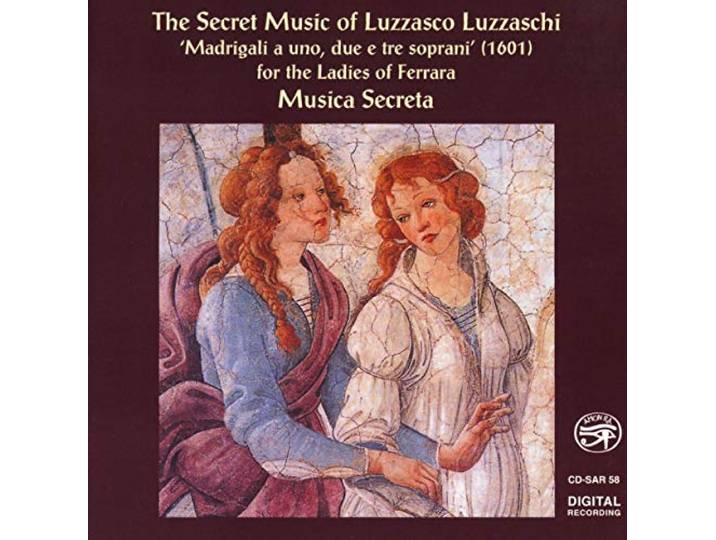 Roberts, Bonner, Leblanc, Musica Se - Luzzaschi: The Secret Music Of Luzz
