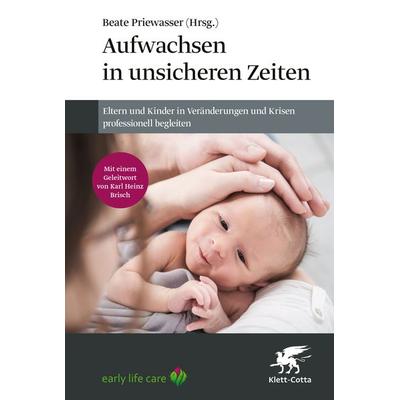 Aufwachsen in unsicheren Zeiten, Taschenbuch von , Klett Cotta, 978-3-608-98777-5
