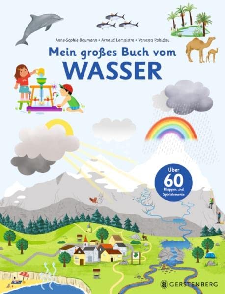 Anne-Sophie Baumann - Mein großes Buch vom Wasser: Über 60 Klappen und Spielelemente - Preis vom 30.09.2026 22:30:23 h