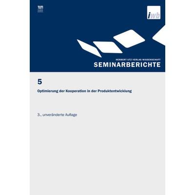 Optimierung der Kooperation in der Produktentwicklung, Taschenbuch von , Utzverlag GmbH, 978-3-8316-8505-9