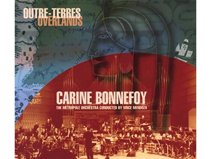 Carine & The Metropole Or Bonnefoy - Outre-Terres