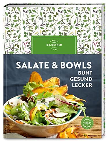 Salate & Bowls: Bunt, gesund, lecker - Preis vom 11.10.2026 03:10:56 h