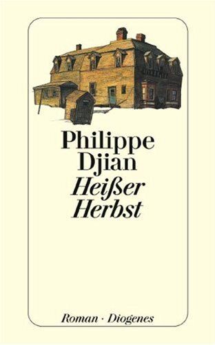 Philippe Djian - Heißer Herbst - Preis vom 10.10.2026 11:48:34 h