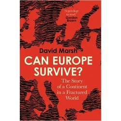 Can Europe Survive?, Fachbücher von David Marsh