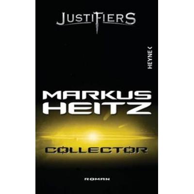 Collector, Taschenbuch von Markus Heitz, Heyne