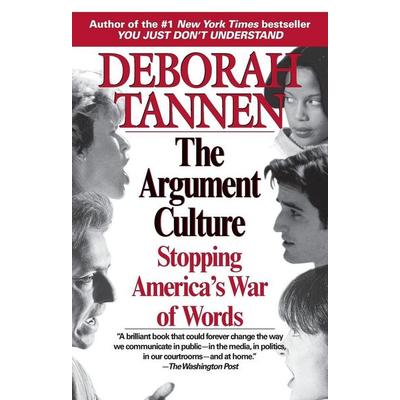 The Argument Culture, Taschenbuch von Deborah Tannen, Ballantine Group
