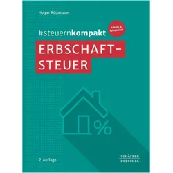 #steuernkompakt Erbschaftsteuer, Ratgeber von Holger Rüttenauer