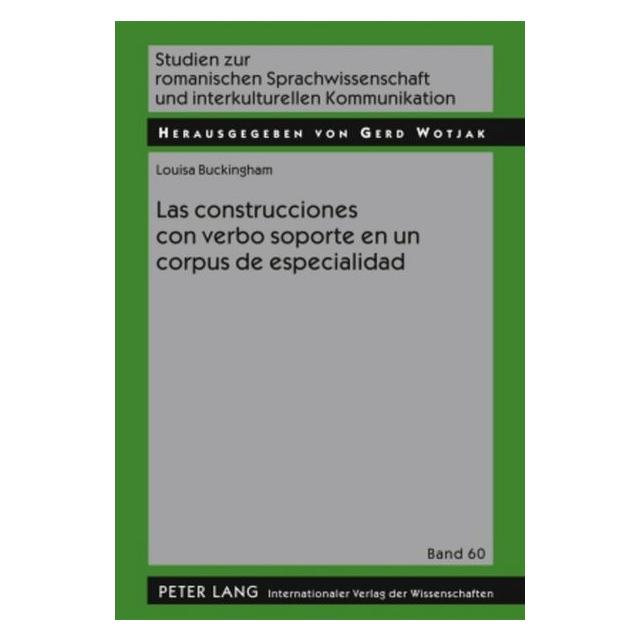 Peter Lang Buckingham:Las construcciones con verbo (Spanisch, Hardcover, Louisa Buckingham) (67834780)