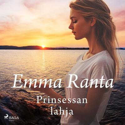 Prinsessan lahja - Emma Ranta, Audio, 9788727326603
