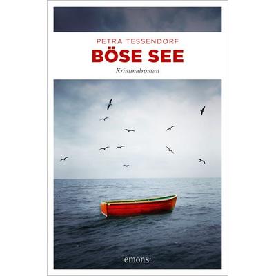 Böse See, Taschenbuch von Petra Tessendorf, Emons Verlag, 978-3-7408-1339-0