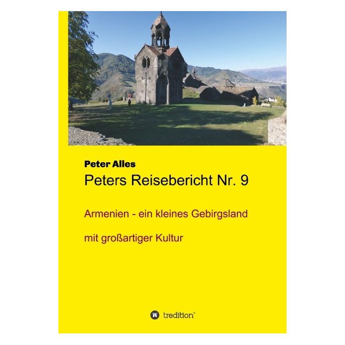 Bod Alles:Peters Reisebericht Nr. 9 (Deutsch, Hardcover, Peter Alles) (67808998)