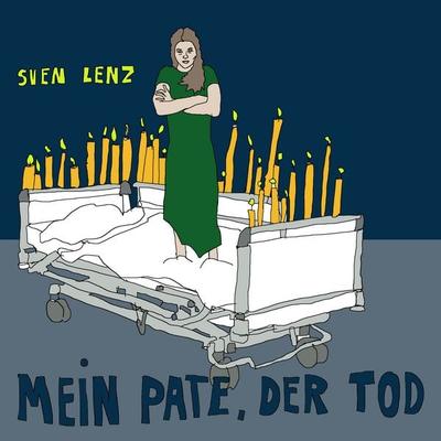 Mein Pate, der Tod, Taschenbuch von Sven Lenz, Literatur Quickie, 978-3-949512-58-2