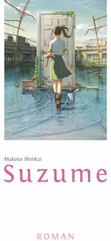 Makoto Shinkai - Suzume: Roman - Preis vom 13.10.2026 11:25:28 h