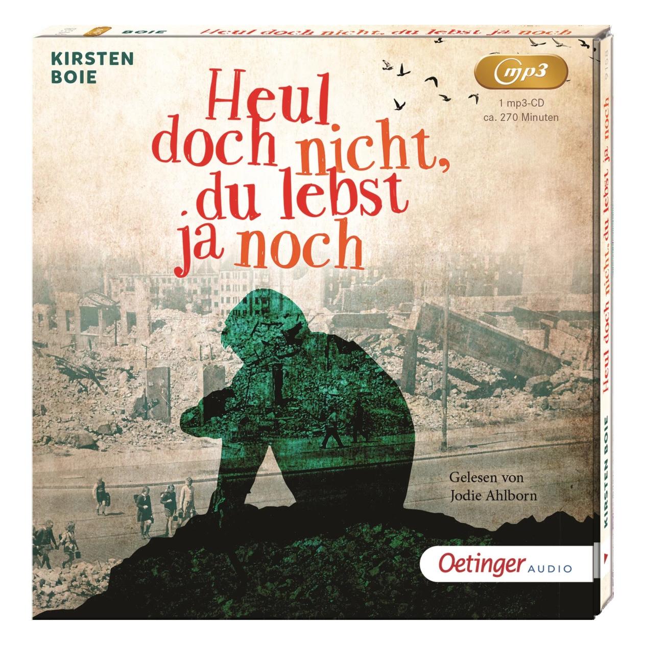 Oetinger Heul doch nicht, du lebst ja noch (Kirsten Boie, Deutsch) (8373-9158-9)
