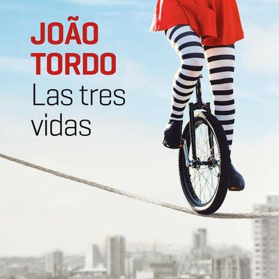 Las tres vidas - João Tordo, Audio, 9789179210809
