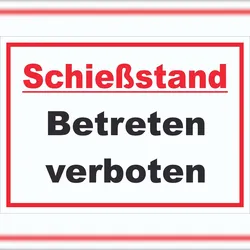 HB-Druck Schießstand Betreten verboten Schild A2 Rückseite selbstklebend