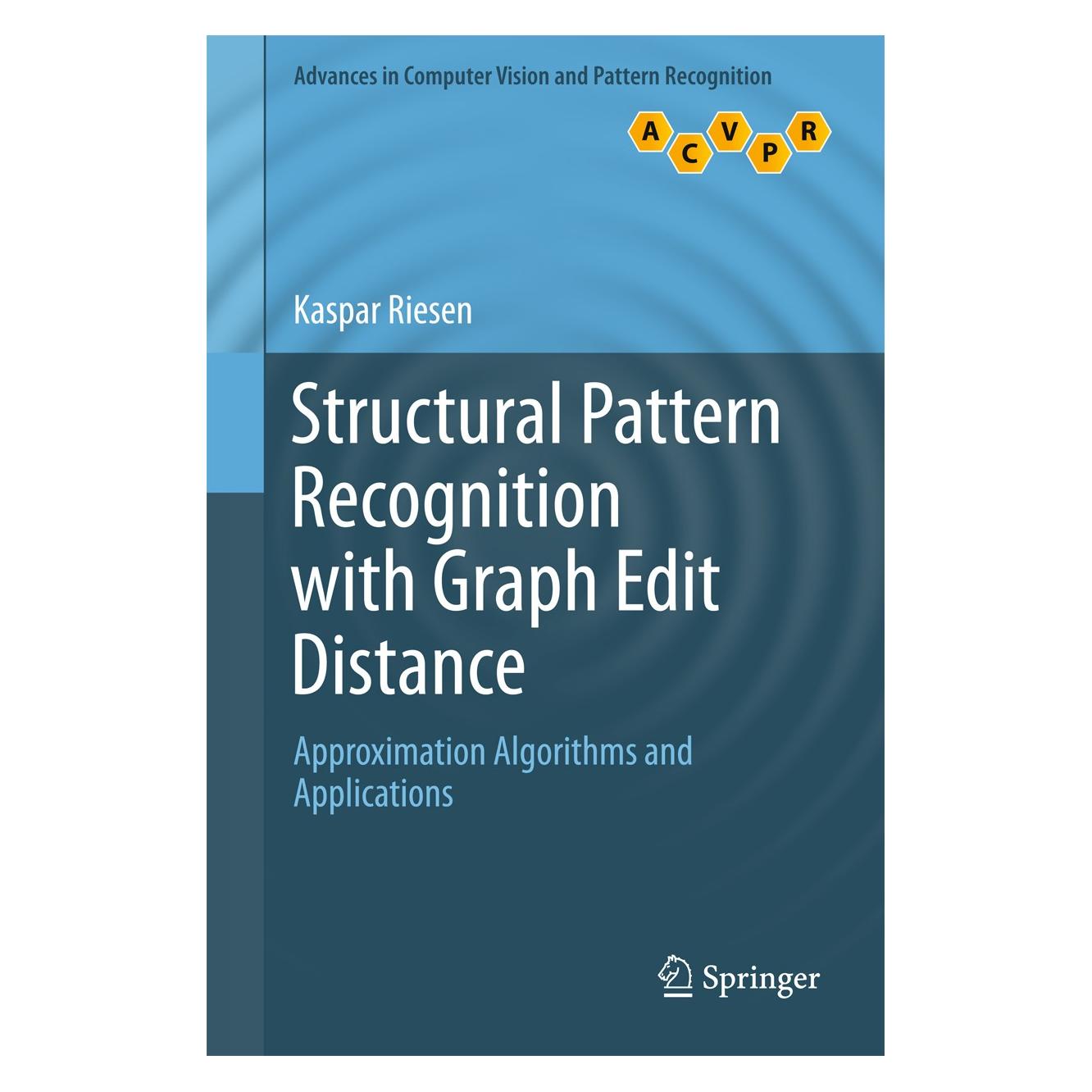 Springer Riesen:Structural Pattern Recognition w (Englisch, Hardcover, Kaspar Riesen) (9783319272511)