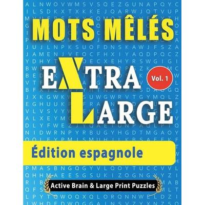Mots Mélés - Édition espagnole, Taschenbuch von Active Minds & Large Prints, Linguas Classics